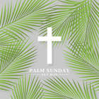 PALM SUNDAY